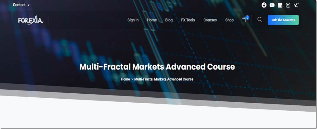[GET] Forexiapro – Multi-Fractal Markets Advanced Course Free Download