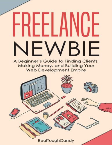 [GET] Freelance Newbie by RTC (RealToughCandy) Free Download
