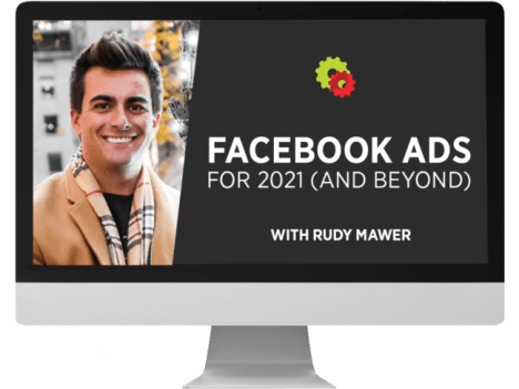 [SUPER HOT SHARE] Rudy Mawer – Facebook Ads For 2021 (And Beyond) Download